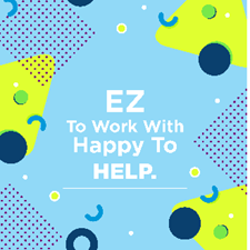 ez to work with happy to help