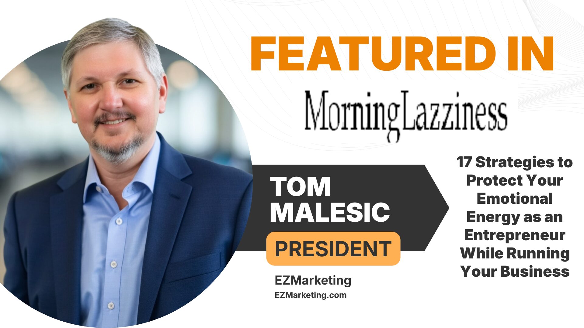 A graphic highlighting Tom's featured article in Morning Lazziness.