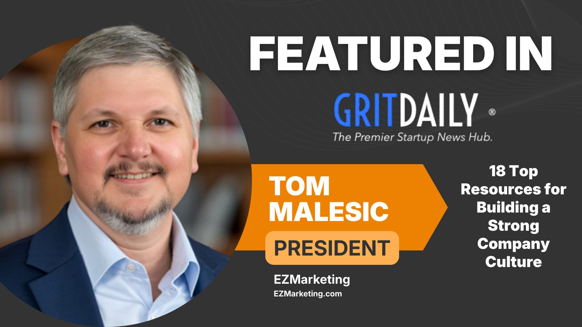 A graphic featuring Tom’s article in Grit Daily.