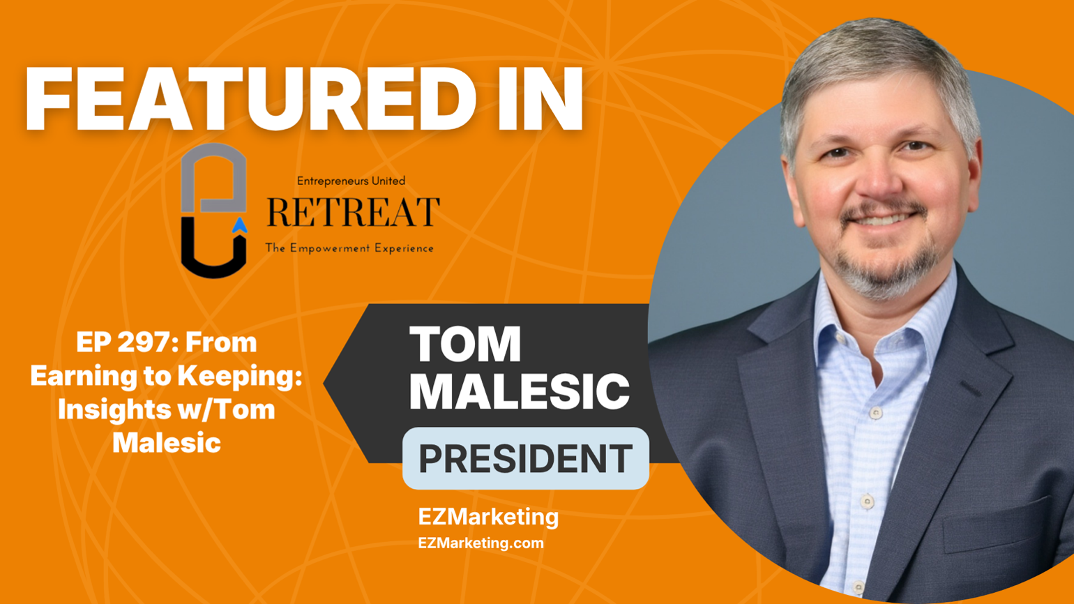 Tom Malesic Featured on Entrepreneurs United